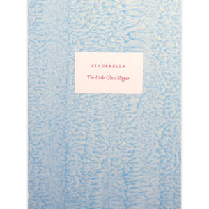 "Cinderella, the Little Glass Slipper" (Paper)