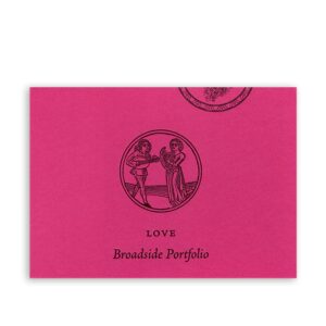 Love: A Broadside Portfolio (Vol. 3 No. 8)