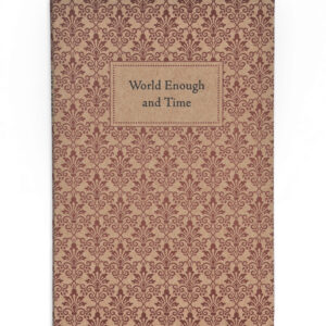 World Enough and Time