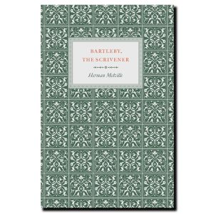 Bartleby, The Scrivener